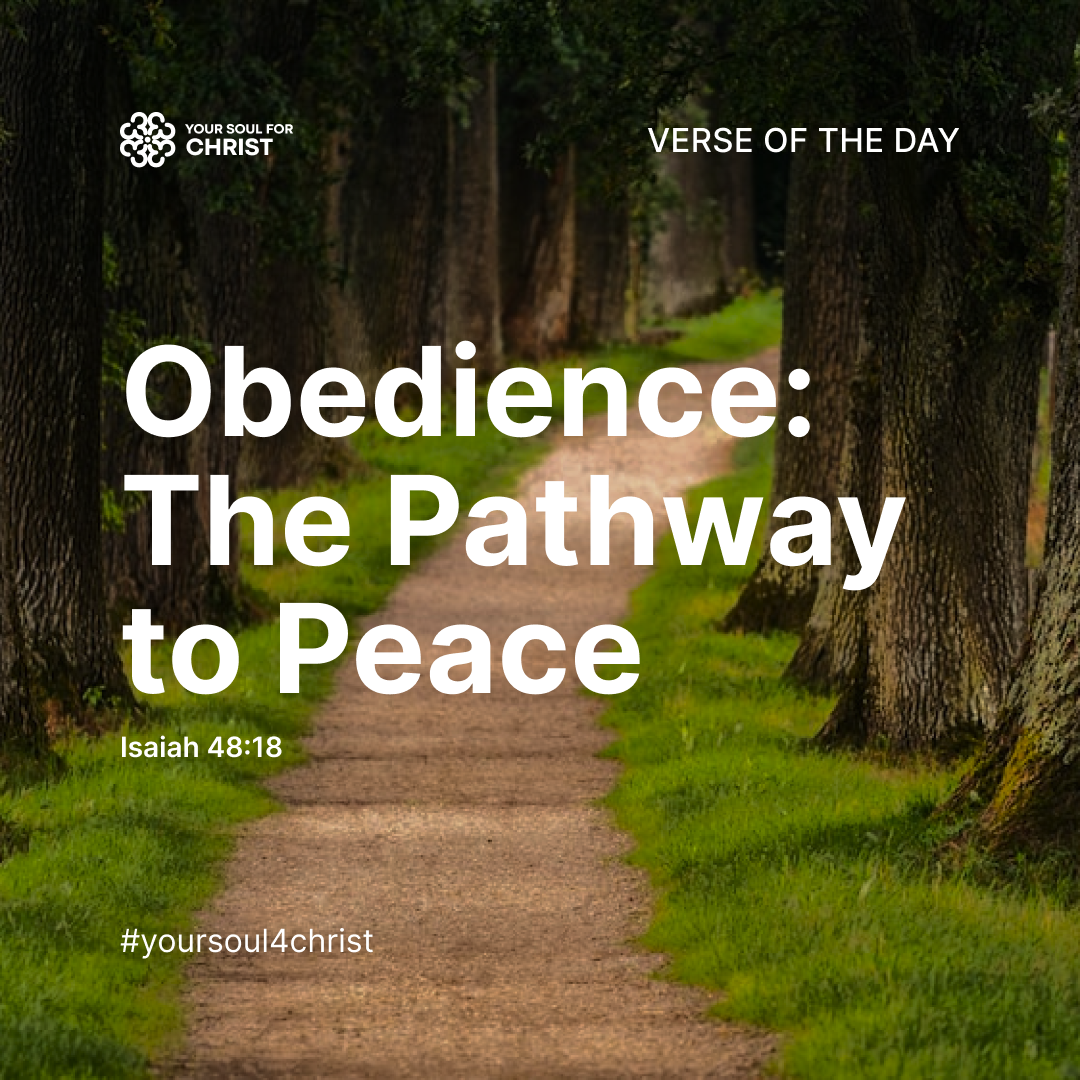 Obedience: The Pathway to Peace - Isaiah 48:18