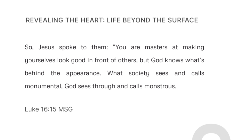 Revealing the Heart: Life Beyond the Surface - Luke 16:15