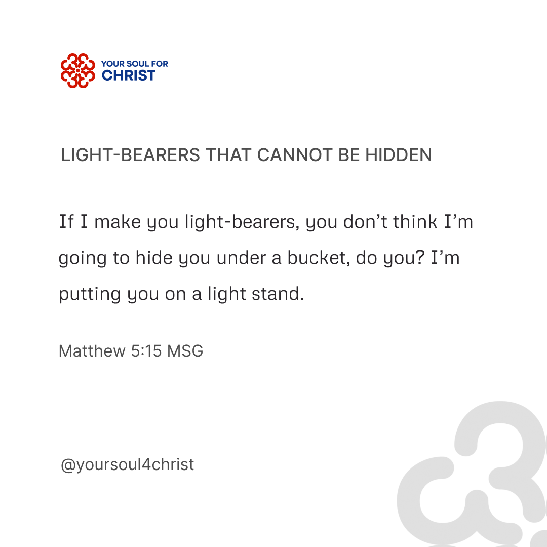 Light-Bearers That Cannot Be Hidden - Matthew 5:15