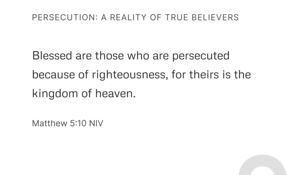 Persecution: A Reality of True Believers - Matthew 5:10