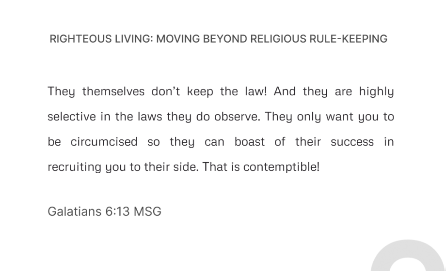 Righteous Living: Moving Beyond Religious Rule-keeping - Galatians 6:13