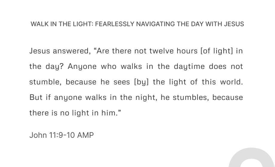 Walk in the Light: Fearlessly Navigating the Day with Jesus - John 11:9-10