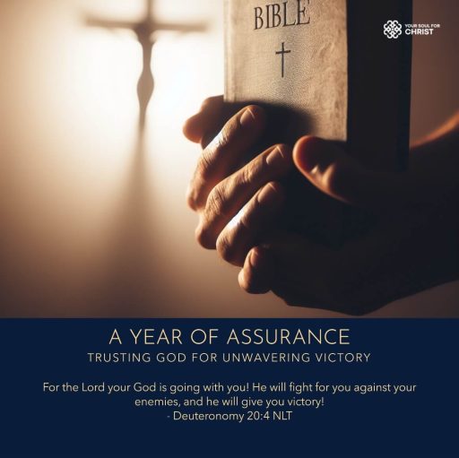 A Year of Assurance: Trusting God for Unwavering Victory - Deuteronomy 20:4