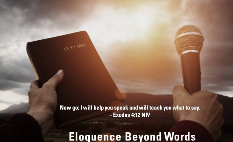 Eloquence Beyond Words: God's Script for Your Speech - Exodus 4:12 NIV