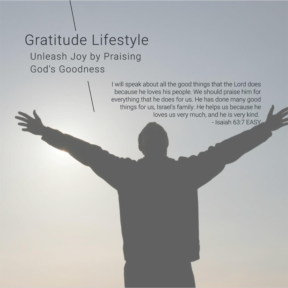 Gratitude Lifestyle: Unleash Joy by Praising God's Goodness - Isaiah 63:7