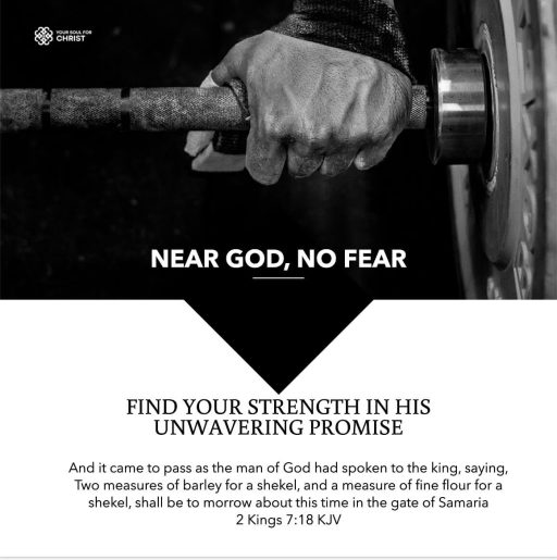 Near God, No Fear: Find Your Strength in His Unwavering Promise - 2 Kings 7:18