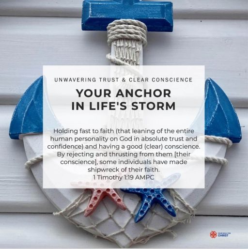 Unwavering Trust & Clear Conscience: Your Anchor in Life's Storm - 1 Timothy 1:19