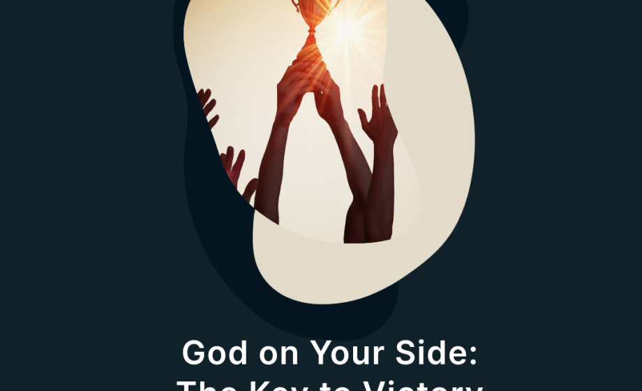 God on Your Side: The Key to Victory - Psalm 124:1