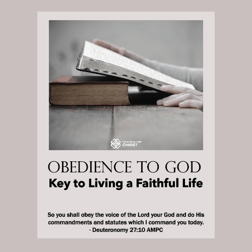 Obedience to God: Key to Living a Faithful Life - Deuteronomy 27:10