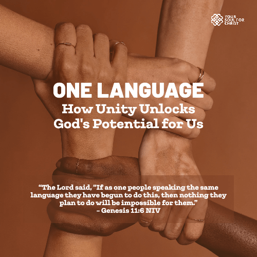 One Language: How Unity Unlocks God's Potential for Us - Genesis 11:6