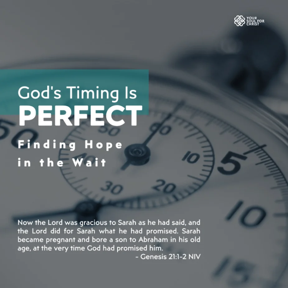 God's Timing Is Perfect: Finding Hope in the Wait - Genesis 21:1-2