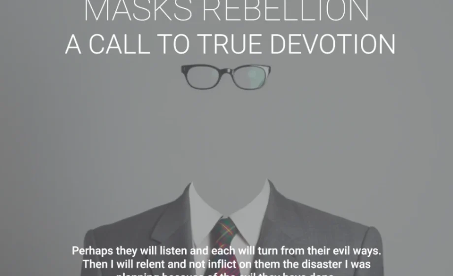 When Your Worship Masks Rebellion: A Call to True Devotion - Jeremiah 26:2-3