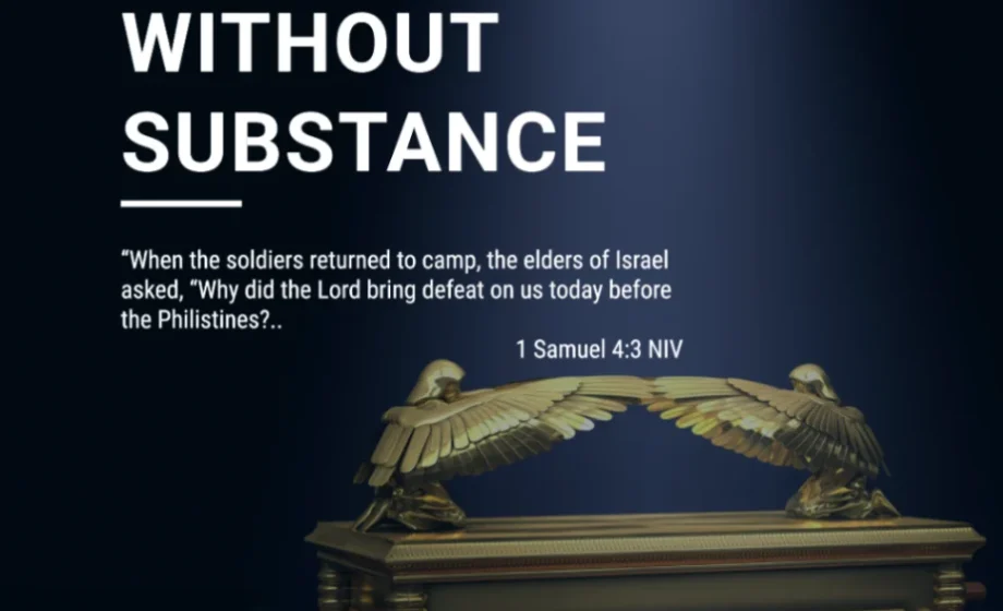 A Symbol Without Substance - 1 Samuel 4:3-4