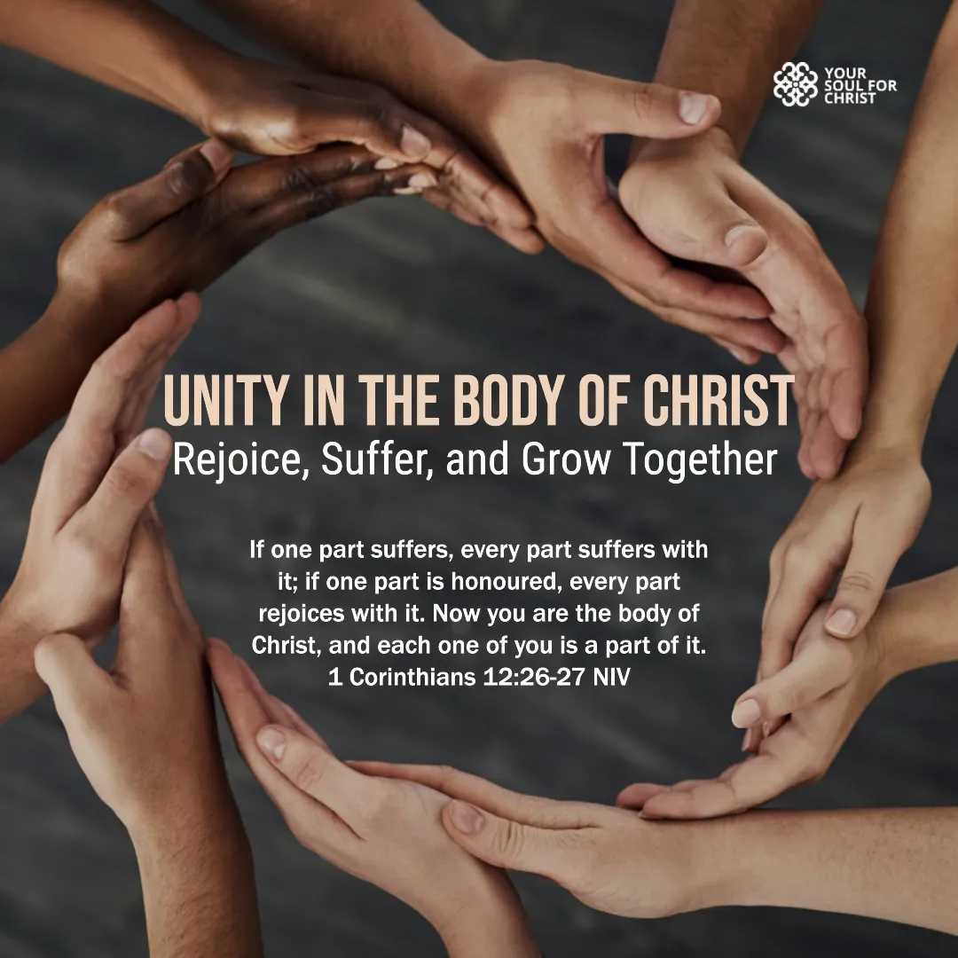 Unity in the Body of Christ: Rejoice, Suffer, and Grow Together - 1 Corinthians 12:26-27