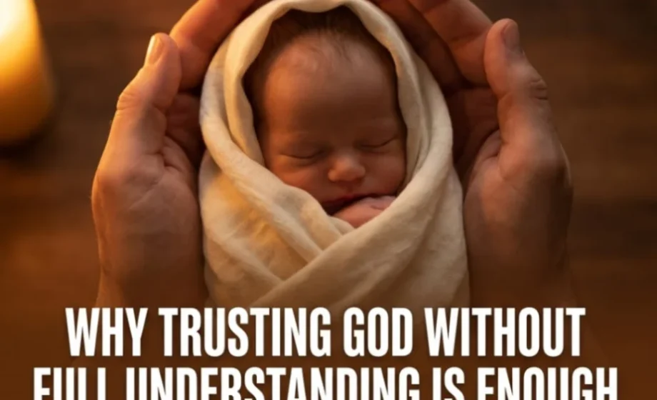 Why Trusting God Without Full Understanding Is Enough - Matthew 1:22